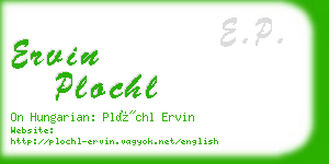 ervin plochl business card